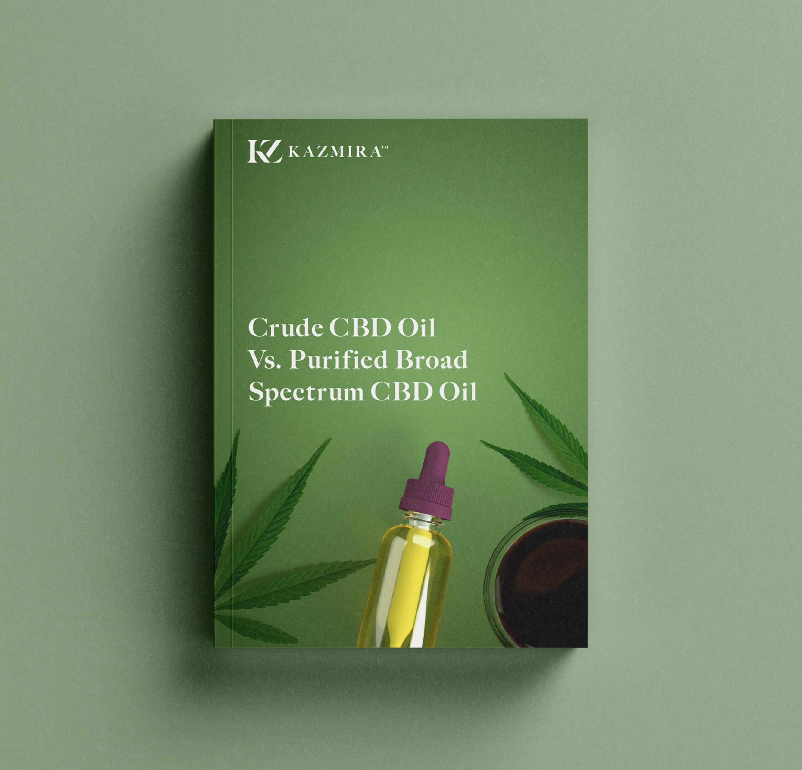 White Paper: Crude CBD Oil vs. Purified Broad Spectrum CBD Oil
